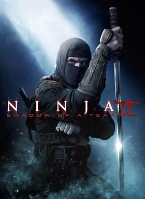 Ninja 2 : Shadow Of A Tear (2013) นินจา 2 น้ำตาเพชฌฆาต